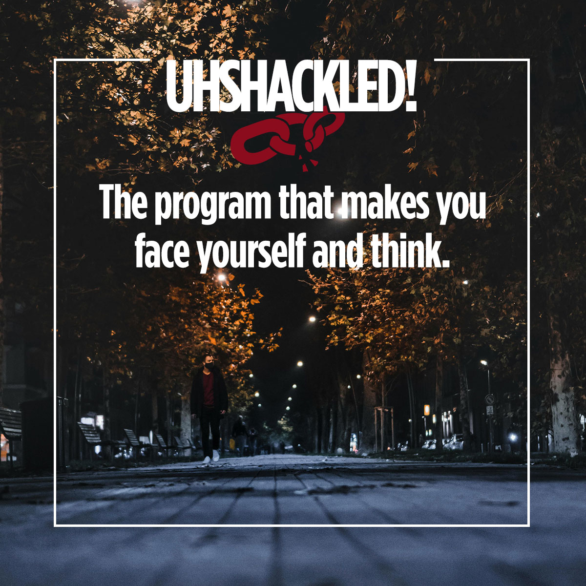 Unshackled!
